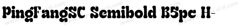 PingFangSC Semibold B5pc H字体转换